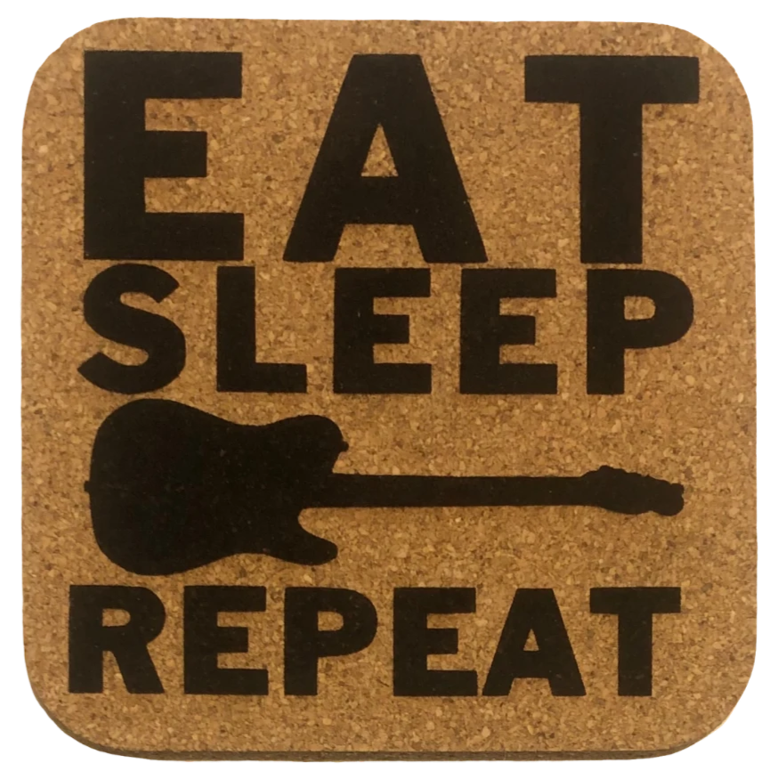 Coaster - Eat, Sleep, Guitar Repeat