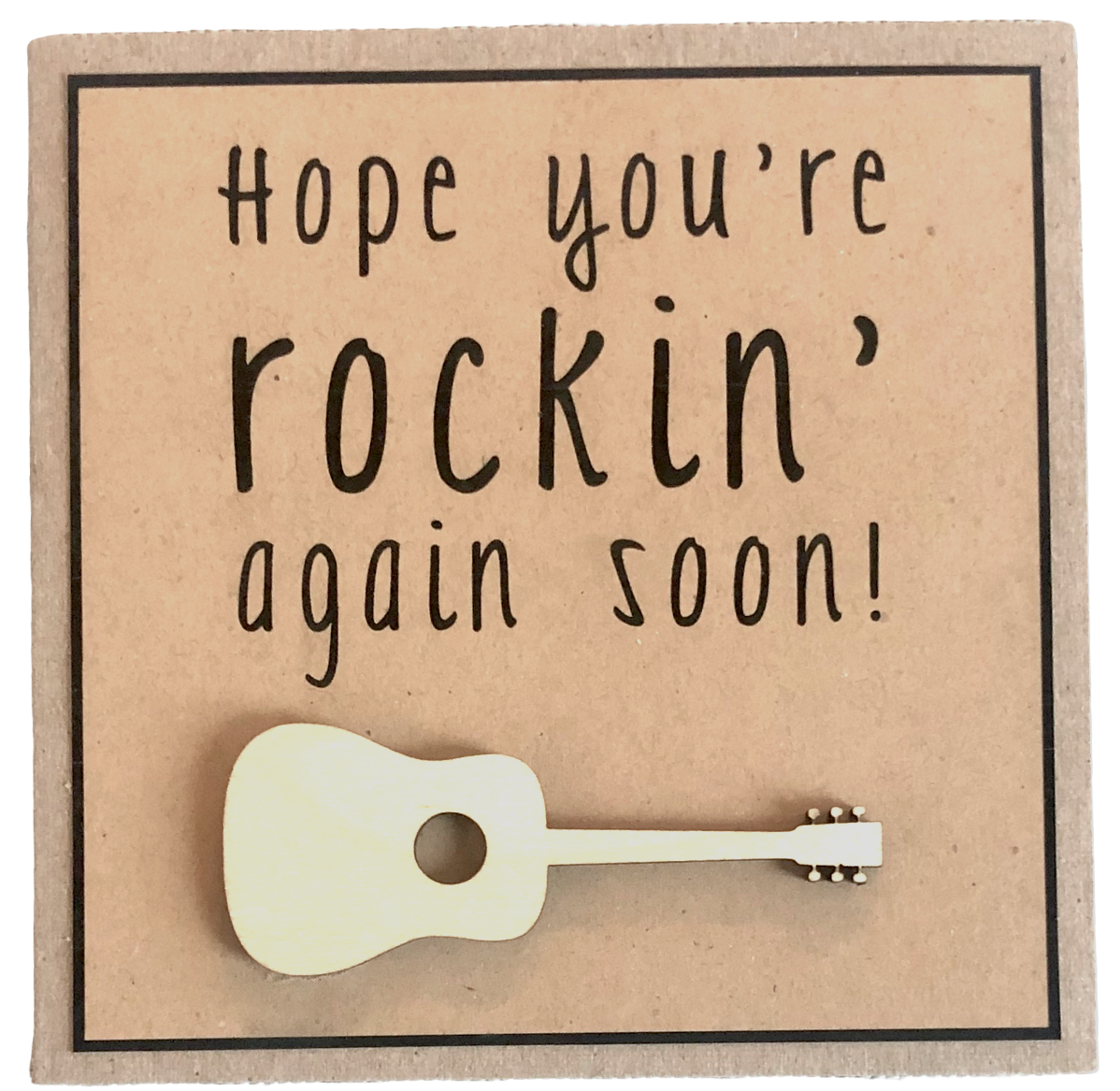 Greeting Card - Hope You're Rockin' Again Soon